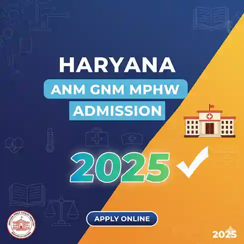 Haryana ANM GNM MPHW Admission 2025