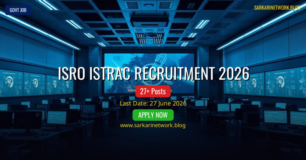 ISRO ISTRAC Recruitment 2026 – Apply Online for 27 Posts