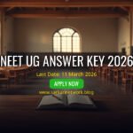 NEET UG Answer Key 2026 – Latest Update, Download Official Answer Key