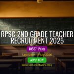 RPSC 2nd Grade Teacher Recruitment 2025 – Apply Online for 10537 Posts
