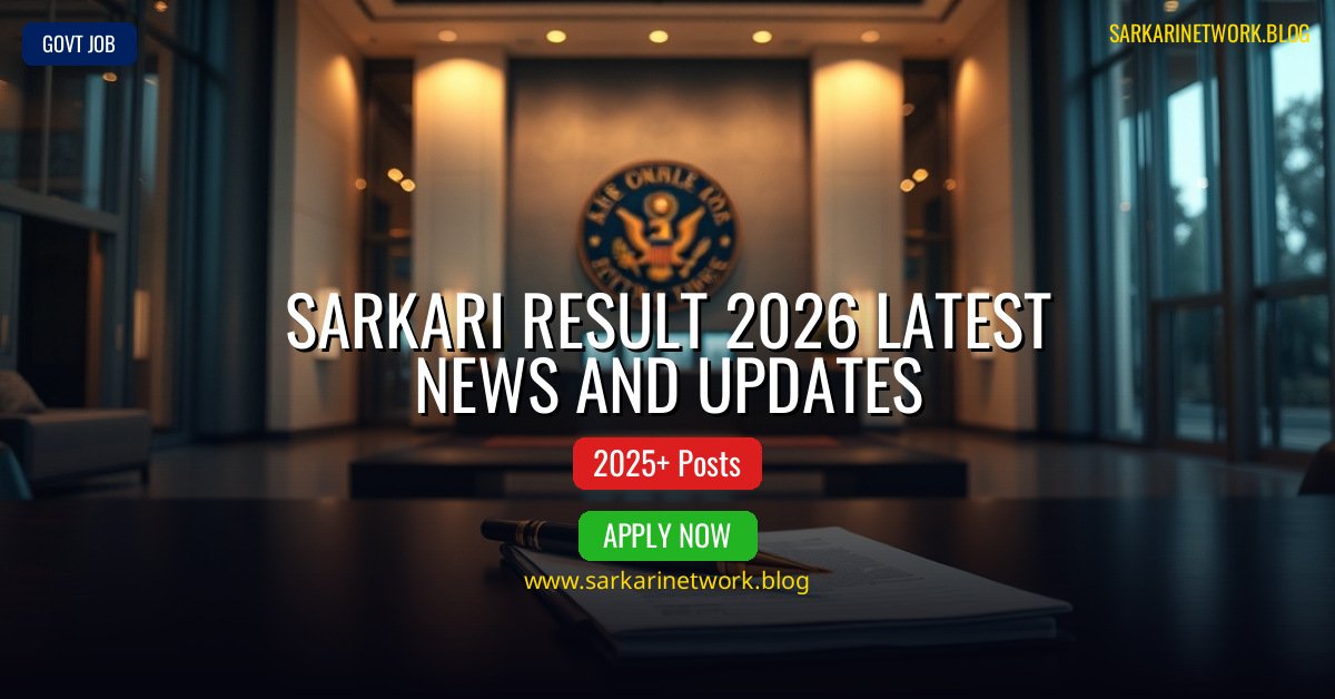 Sarkari Result 2026 Latest News and Updates