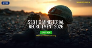 SSB HC Ministerial Recruitment 2026 – Apply Online for 1000 Posts