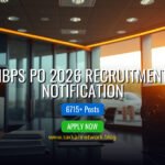 IBPS PO 2026 – Apply Online for 6715 Posts