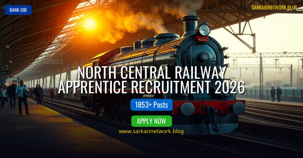 North Central Railway Apprentice Recruitment 2026 – Apply Online for 1853 Posts