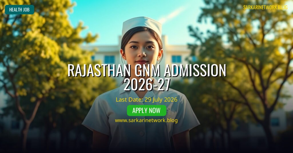 Rajasthan GNM Admission 2026-27 – Apply Online for 3 Years Course
