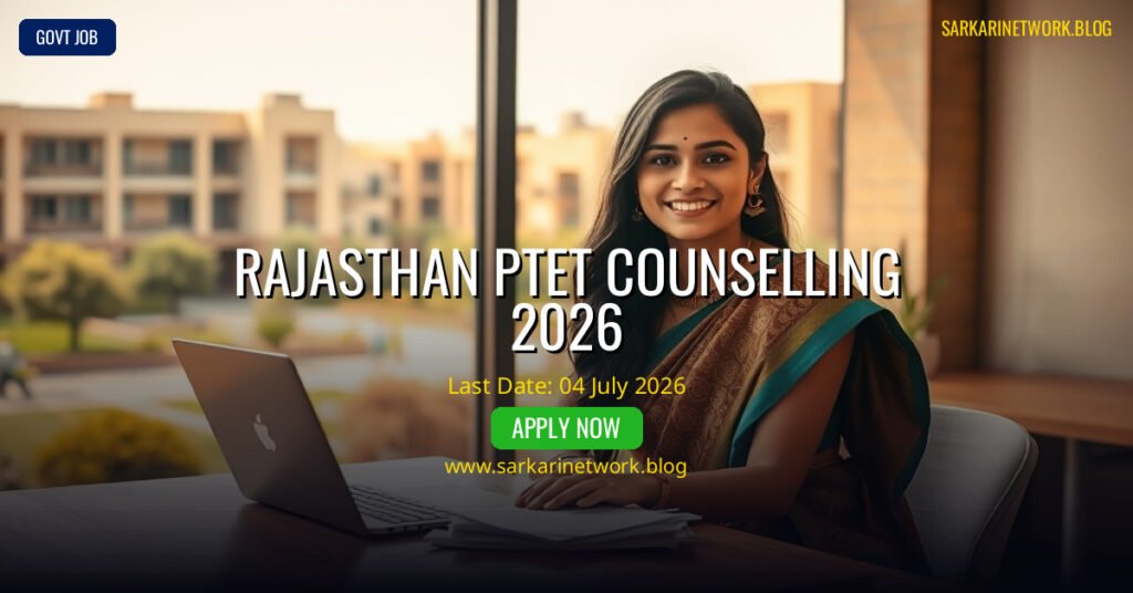 Rajasthan PTET Counselling 2026 – Apply Online for PTET Counselling