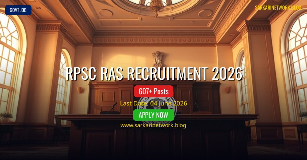 RPSC RAS Recruitment 2026 – Apply Online for 607 Posts