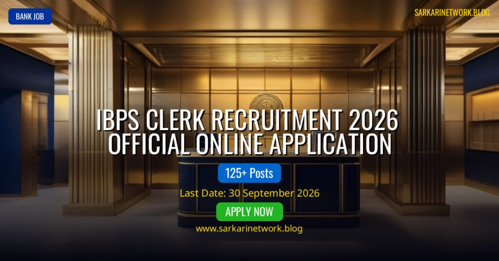 IBPS Clerk Recruitment 2026 – Apply Online for 11403 Posts