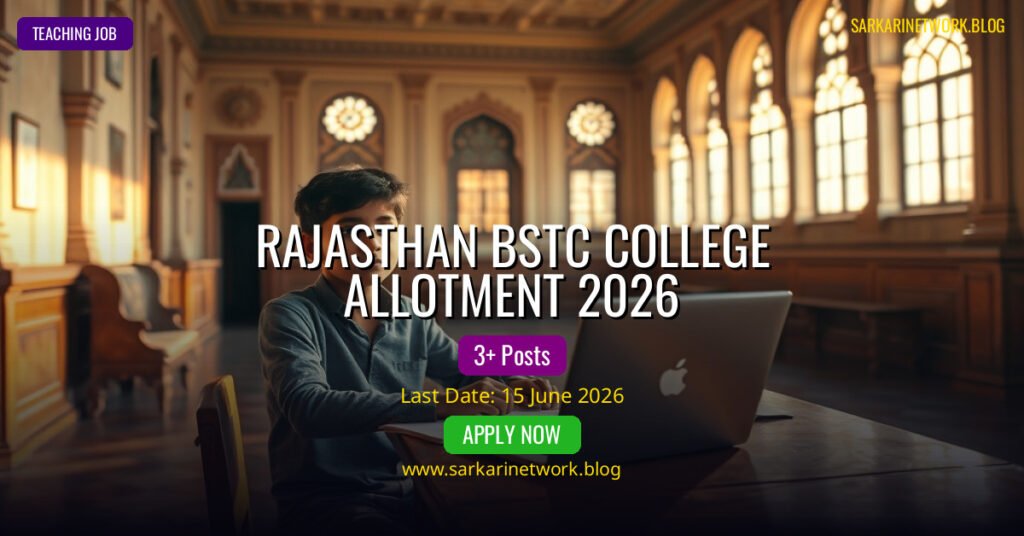 Rajasthan BSTC College Allotment List 2026 – Latest Update