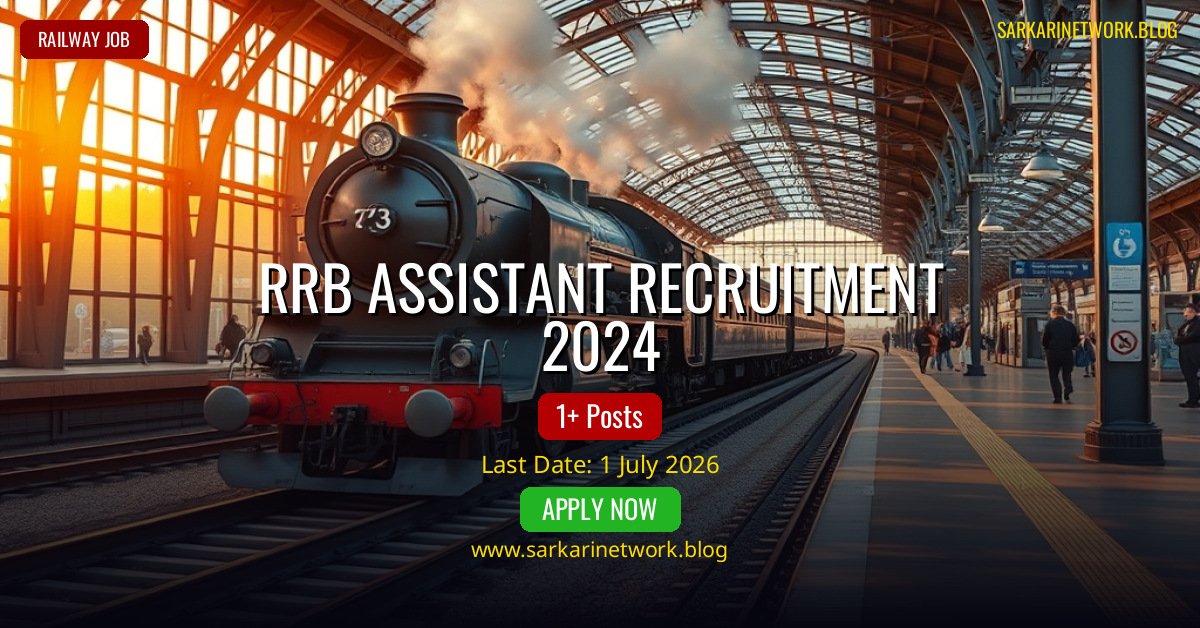 RRB Assistant Recruitment 2024